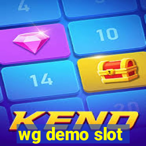 wg demo slot